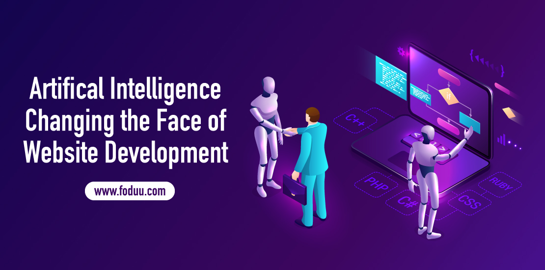 Artificial intelligence changing the face of website development