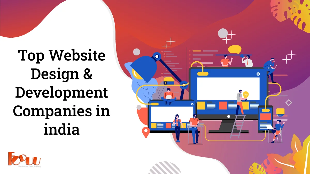 Top website Design and Development companies in India