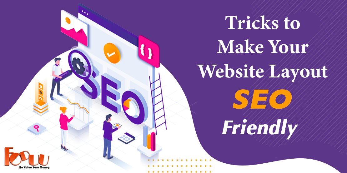 Tricks to make your website layout SEO friendly