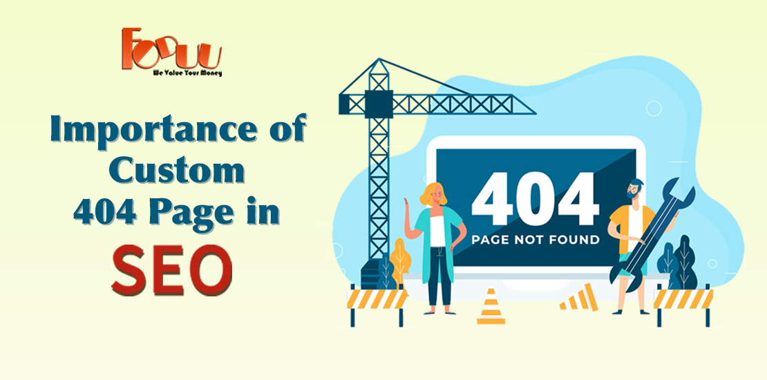 Importance of Custom 404 page in SEO?